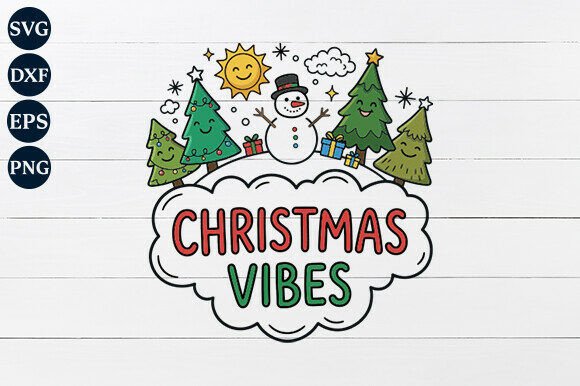 Christmas Vibes Graphics for Crafts and Marketing