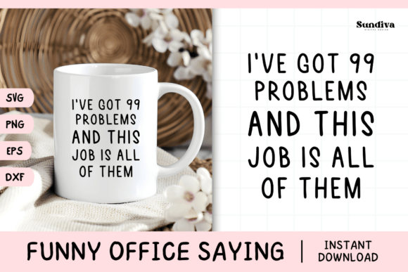 Funny Office Saying SVG 14 V3 for Crafts and Graphics