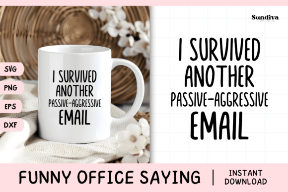Funny Office Saying SVG 37 V3 for Graphics and Crafts