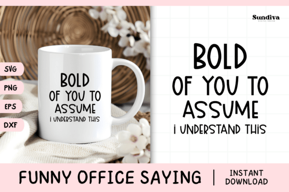 Funny Office Saying SVG 56 V3 for Crafts and Graphics