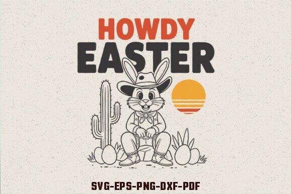 Howdy Easter SVG
