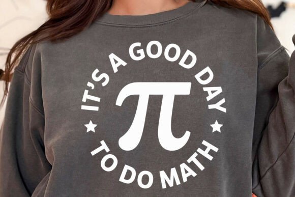 It’s a Good Day to Do Math Graphics for Crafts
