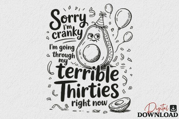 Terrible Thirties SVG Sarcastic SVG for Web and Crafts